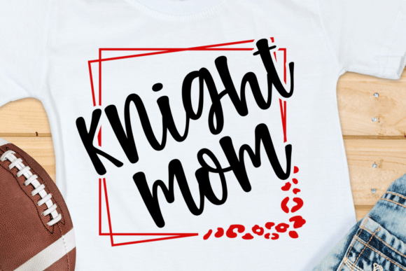 Knight Mom School Spirit Shirt PNG SVG Graphics and Illustrations Review