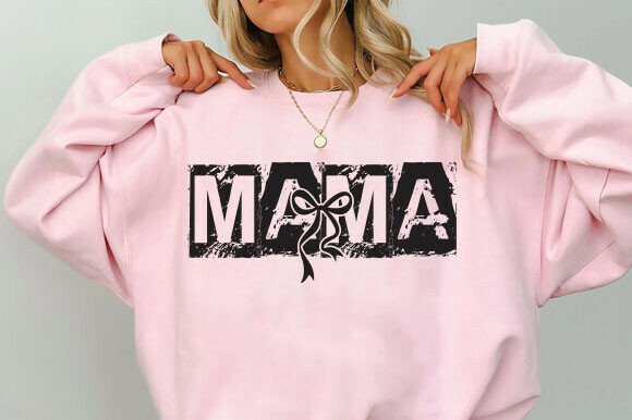 Mama SVG, Cute Bow PNG, Gift for Mom Graphics and T-Shirt Designs