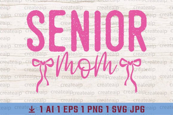 Senior Mom Bow, Coquette Class of 2025 Graphics and T-Shirt Designs